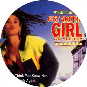 Just Another Girl on the I. R. T. - 1992 ‧ Drama/Indie film ‧ 1h 32m