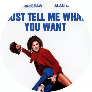 Just Tell Me What You Want