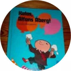 Kalas, Alfons Åberg! - Book by Gunilla Bergström