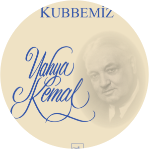 Kendi Gök Kubbemiz - Book by Yahya Kemal Beyatlı