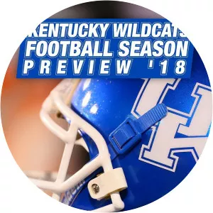 Kentucky Wildcats Football Season Preview '18Since 2018 - TV program