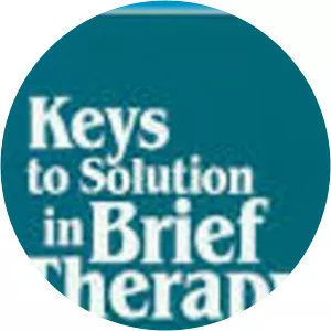 Keys to solution in brief therapy - Novel by Steve de Shazer