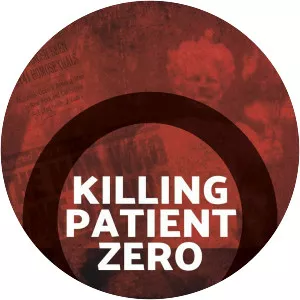 Killing Patient Zero