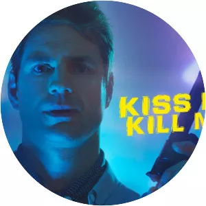 Kiss Me, Kill Me - 2015 ‧ Thriller/Mystery ‧ 1h 40m