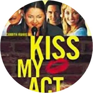 Kiss My Act - Film