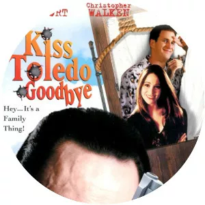 Kiss Toledo Goodbye