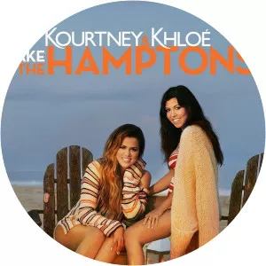 Kourtney & Khloé Take the Hamptons2014 – 2015