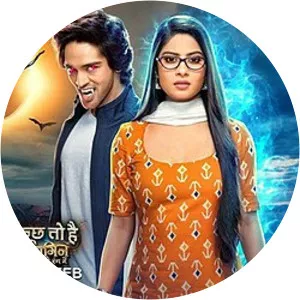 Kuch Toh Hai: Naagin Ek Naye Rang Mein2021