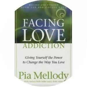 La Adiccion Al Amor / Love Addiction - Book by Pia Mellody