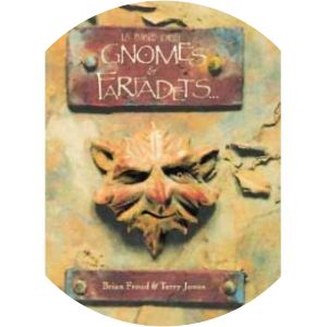 La Bible des gnômes et farfadets Terry Jones