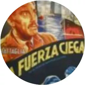 La Fuerza ciega (La fuerza ciega)