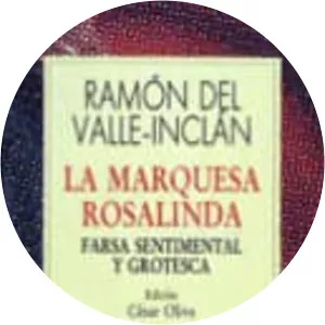 La Marquesa Rosalinda - Play by Ramón María del Valle-Inclán