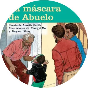 La Mascara De Abuelo / Grandad's Mask, Leveled Reader  - Book by SMITH