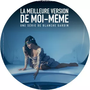 la meilleure version de moi meme