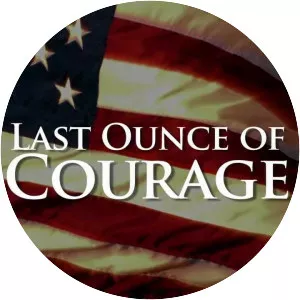 Last Ounce of Courage