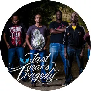 Last Year's Tragedy - Musical artist