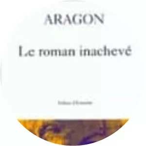 Le roman inacheve (Le roman . . .