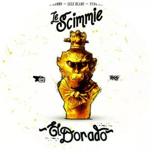 Le Scimmie (Vale Lambo & Lele Blade & . . .