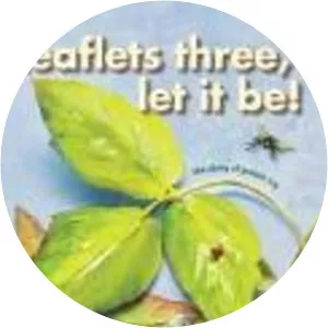 Leaflets Three, Let It Be! The Story of . . .
