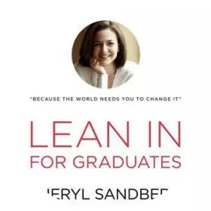 Lean In for Graduates - Book by Nell Scovell and Sheryl Sandberg