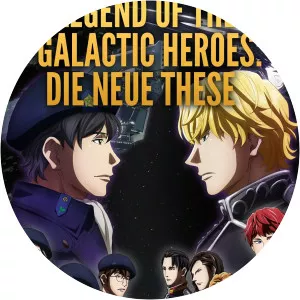 Legend Of The Galactic Heroes: Die Neue TheseSince 2018