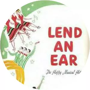 Lend an Ear - Musical by Charles Gaynor, Joseph Stein, and Will Glickman