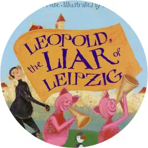 Leopold, the liar of Leipzig Francine Prose - Book by Francine Prose