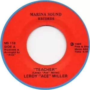 Leroy  Ace Miller - Musical artist