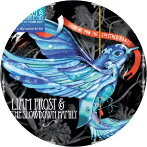 Liam Frost and the Slowdown Family