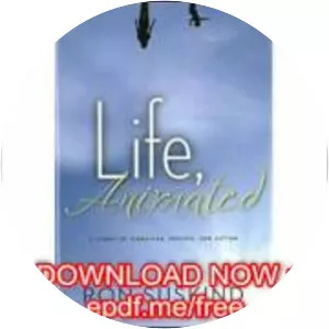 Life, Animated: A Story of Sidekicks, . . .