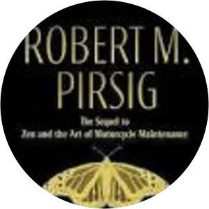 Lila: An Inquiry into Morals - Novel by Robert M. Pirsig