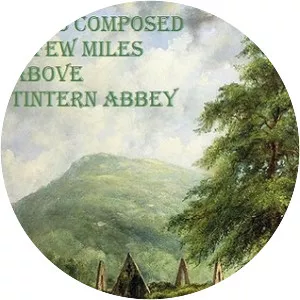 Lines Written a Few Miles above Tintern Abbey - Poem by William Wordsworth