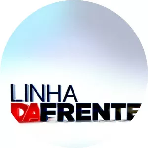 Linha da FrenteSince 2009 - 2009 ‧ 24 seasons