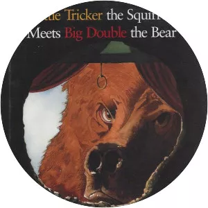 Little Tricker the Squirrel Meets Big Double the . . .