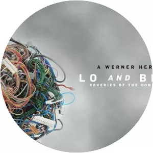 Lo and Behold, Reveries of the Connected World