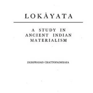 Lokayata: A Study in Ancient Indian . . .