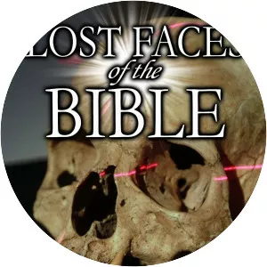 Lost Faces of the Bible - TV program