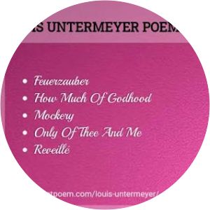 Louis Untermeyer - American poet