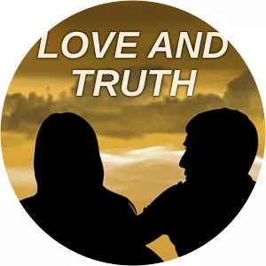 Love and Truth1984 – 1985