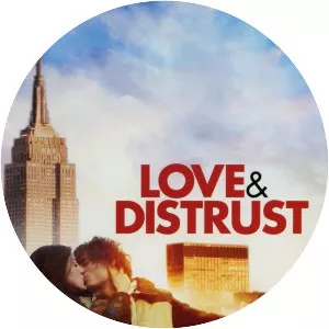Love & Distrust