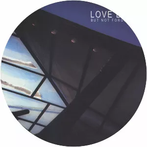 Love Lost But Not Forgotten - Vocal group