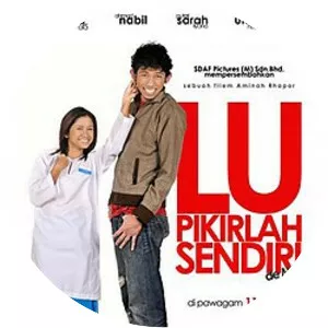 Lu Pikirlah Sendiri de Movie