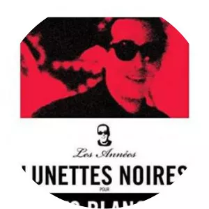 Lunettes noires pour nuits blanchesSince 1988