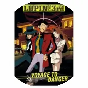 Lupin III: Voyage to Danger - 1993 ‧ Thriller/Action ‧ 1h 30m