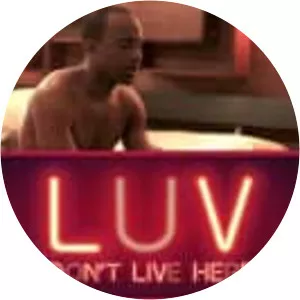 LUV Don't Live Here Anymore