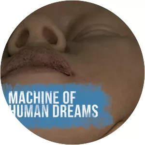Machine of Human Dreams