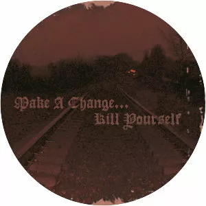Make a Change. . . Kill Yourself - Musical group