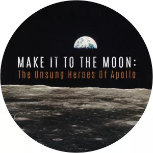 Make It to the Moon: The Unsung Heroes of ApolloSince 2019