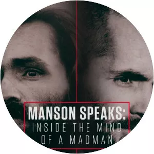 Manson Speaks: Inside the Mind of a Madman - TV program
