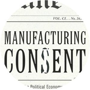Manufacturing Consent